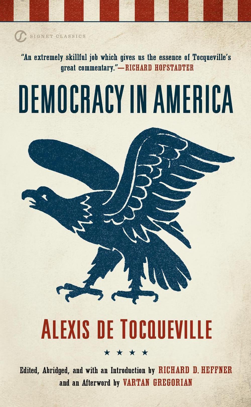 Democracy in America by Alexis de Tocqueville - ISBN: 9780451531605