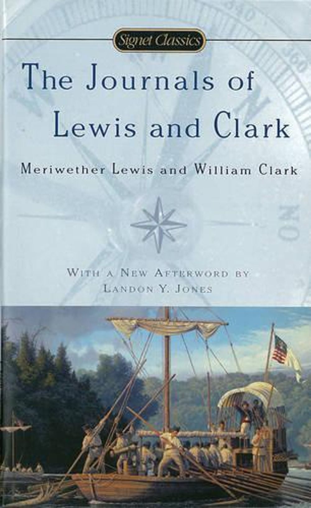 The Journals Of Lewis And Clark by Meriwether Lewis - ISBN: 9780451531889