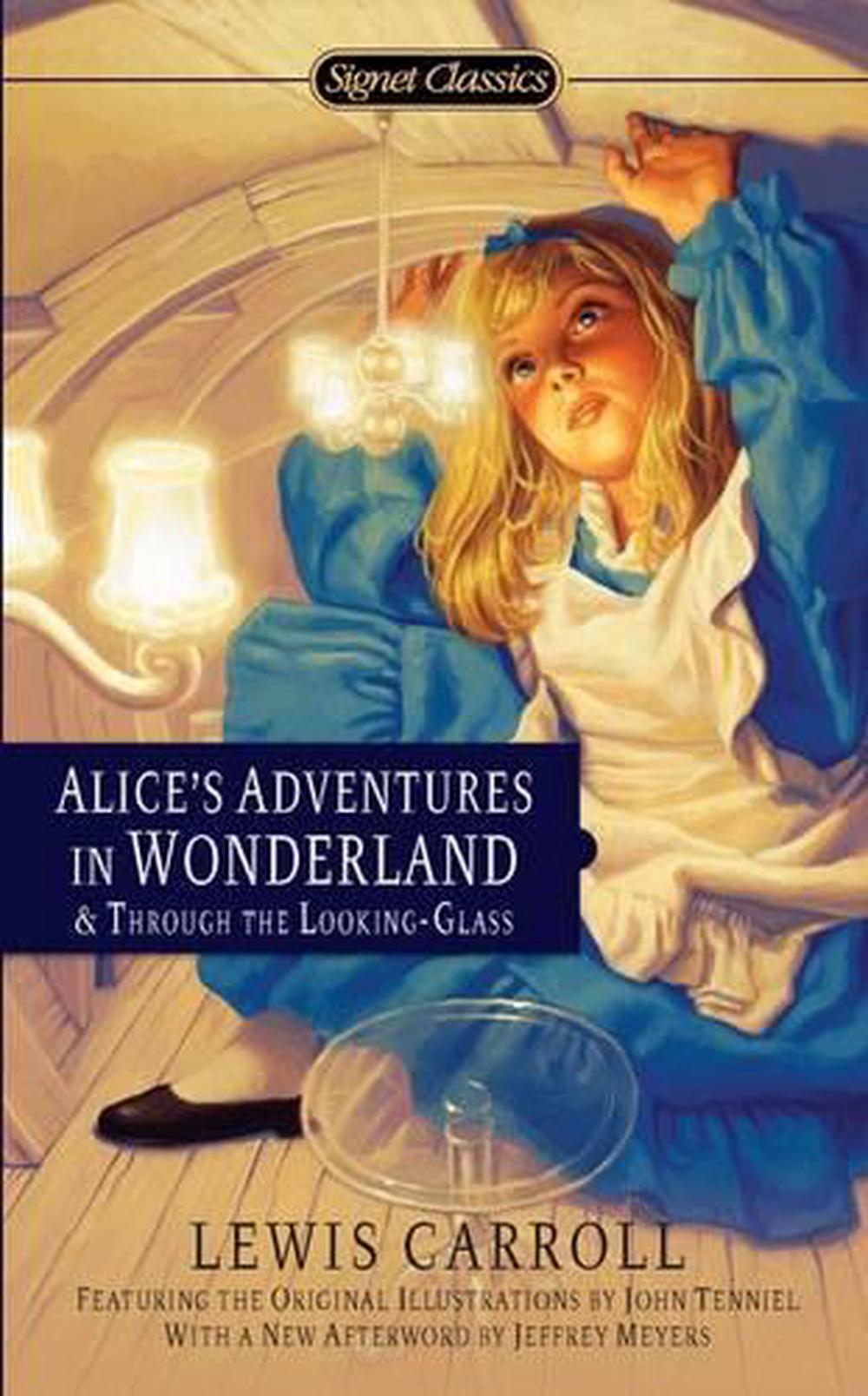 Alice S Adventures In Wonderland And Through The Looking Glass By Lewis Carroll Mass Market