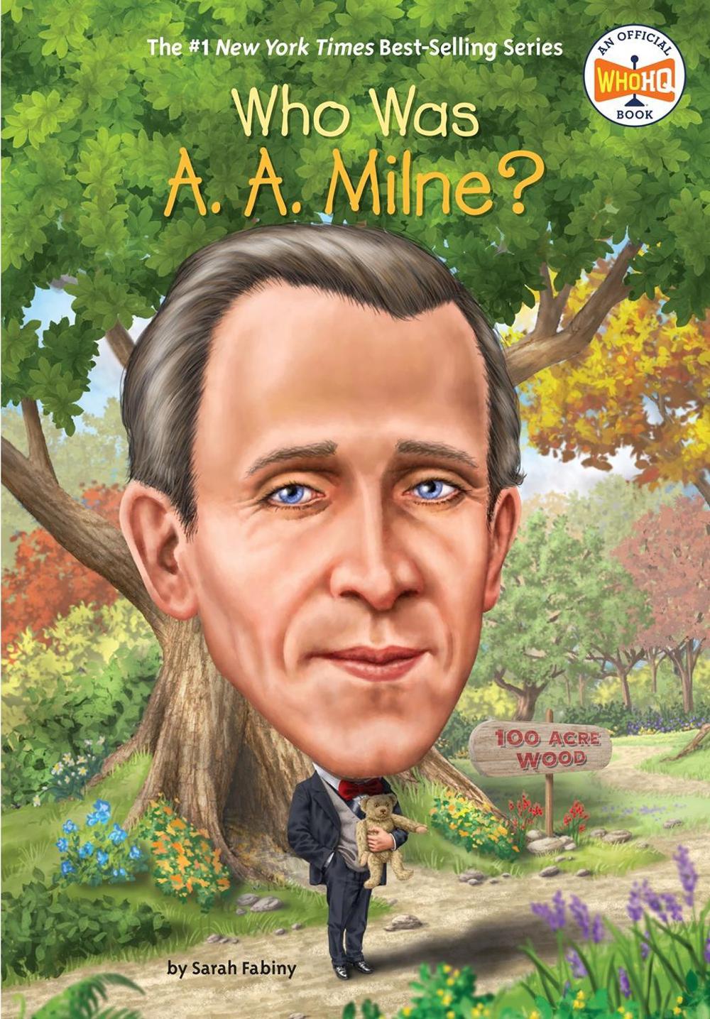 Who Was A. A. Milne? by Sarah Fabiny - ISBN: 9780451532428
