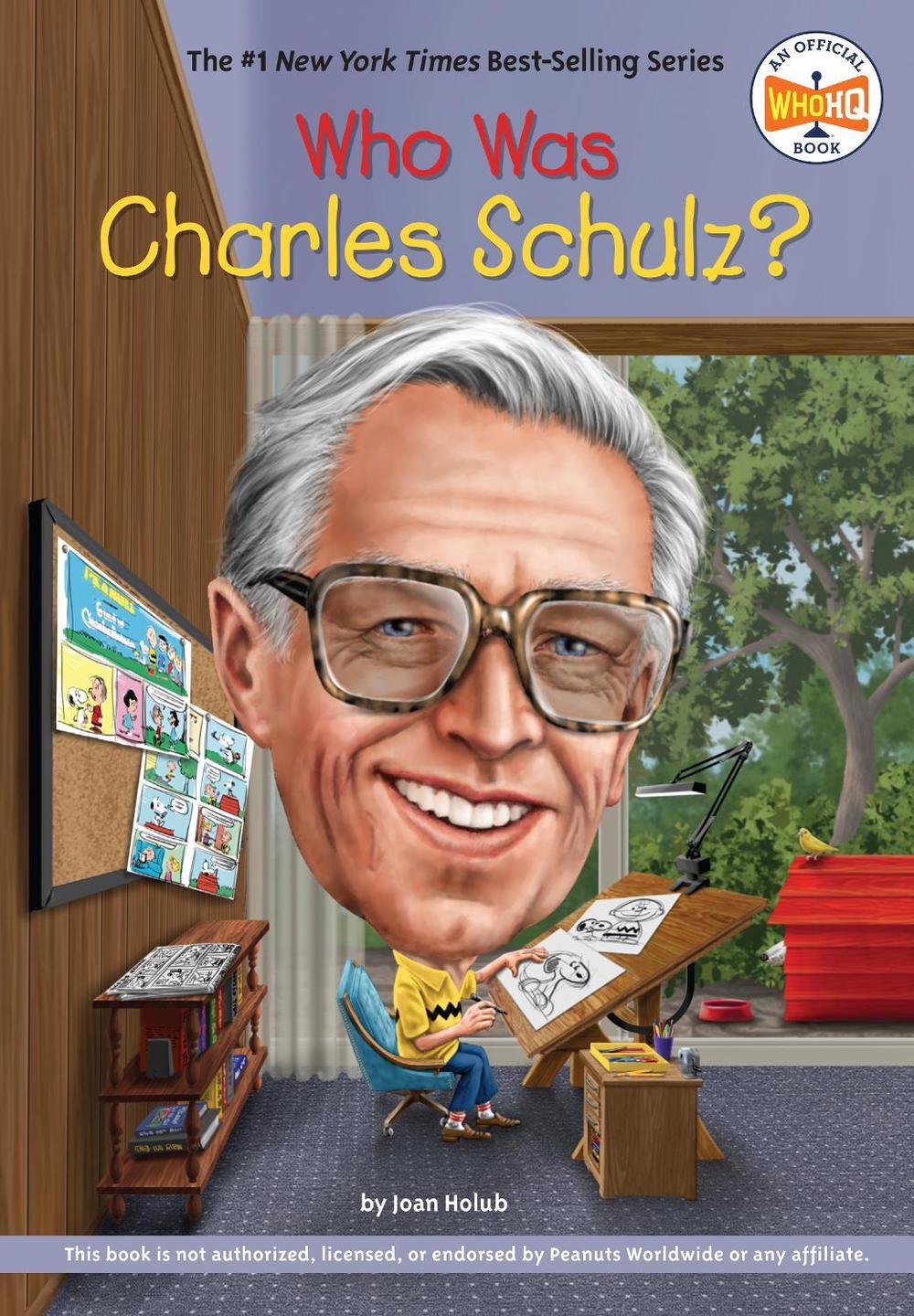 Who Was Charles Schulz? by Joan Holub - ISBN: 9780451532541
