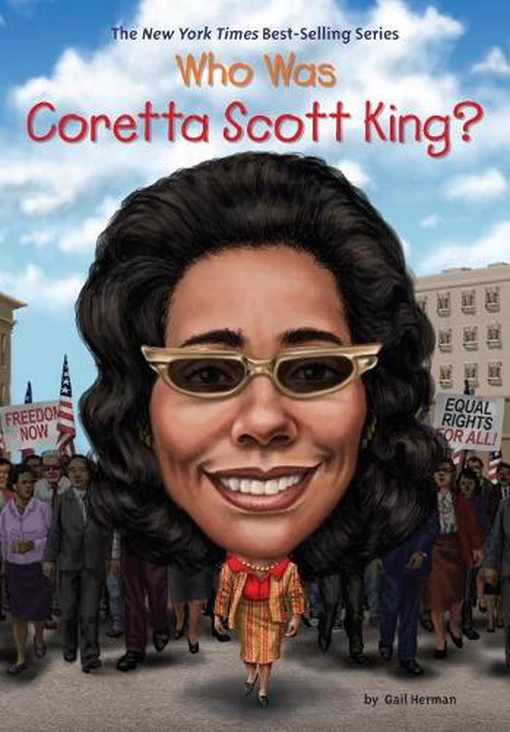 Who Was Coretta Scott King? by Gail Herman - ISBN: 9780451532619