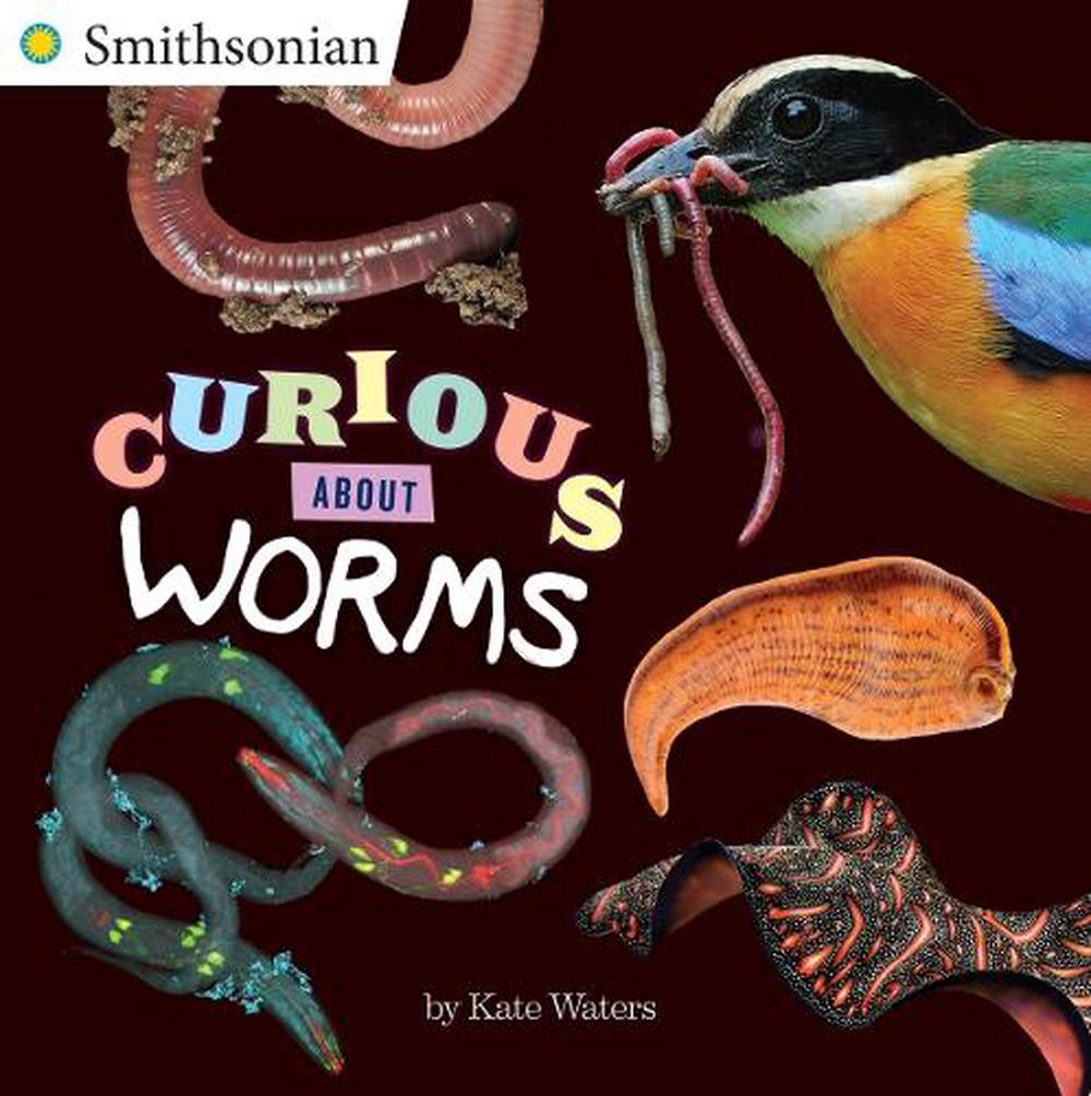 Curious About Worms by Kate Waters - ISBN: 9780451533692