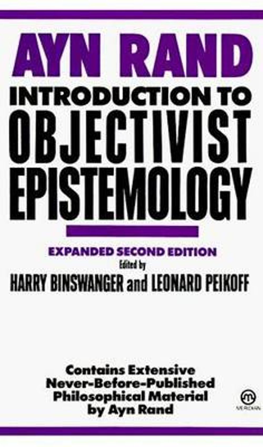 Introduction to Objectivist Epistemology: Expanded Second Edition by Ayn Rand - ISBN: 9780452010307