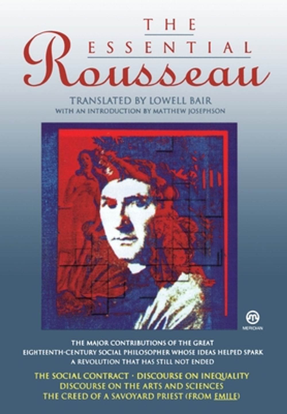 Lowell Blair : Essential Rousseau by Jean-Jacques Rousseau - ISBN: 9780452010314
