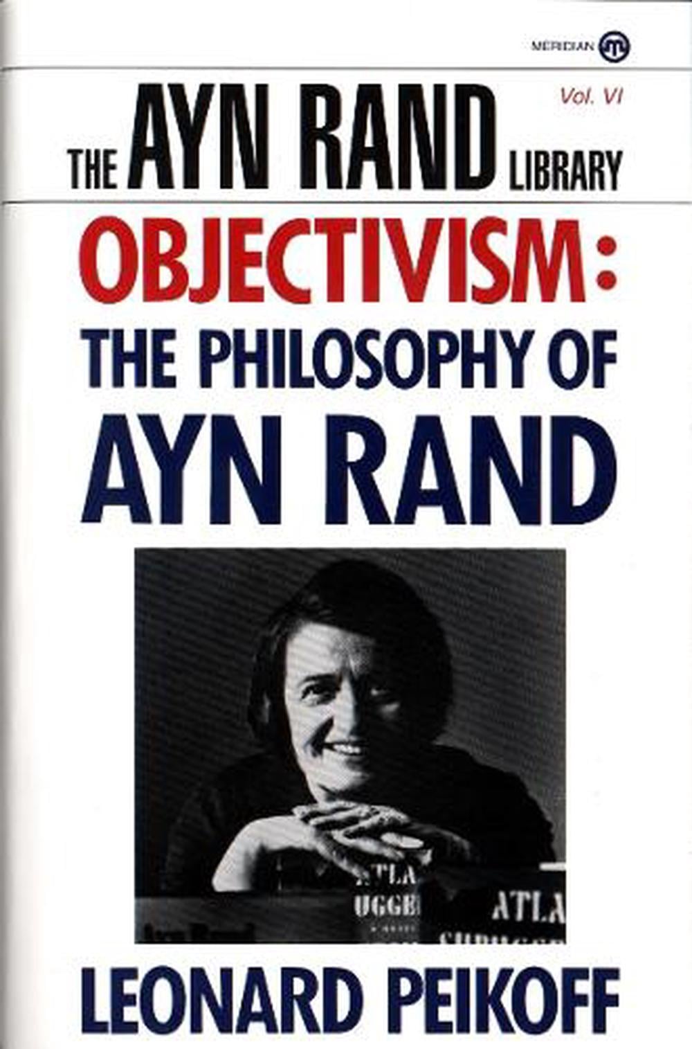 Objectivism by Leonard Peikoff - ISBN: 9780452011014