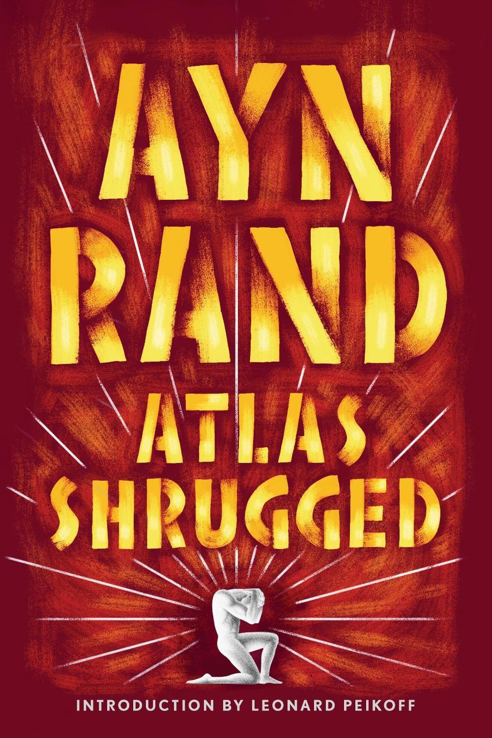 Atlas Shrugged by Ayn Rand - ISBN: 9780452011878