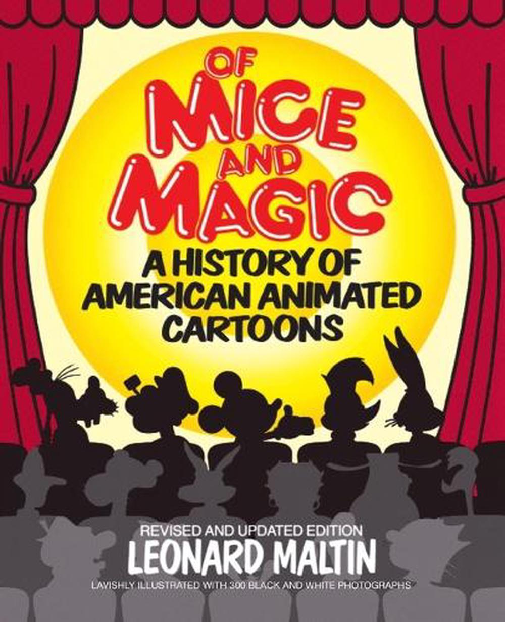 Of Mice and Magic by Leonard Maltin - ISBN: 9780452259935