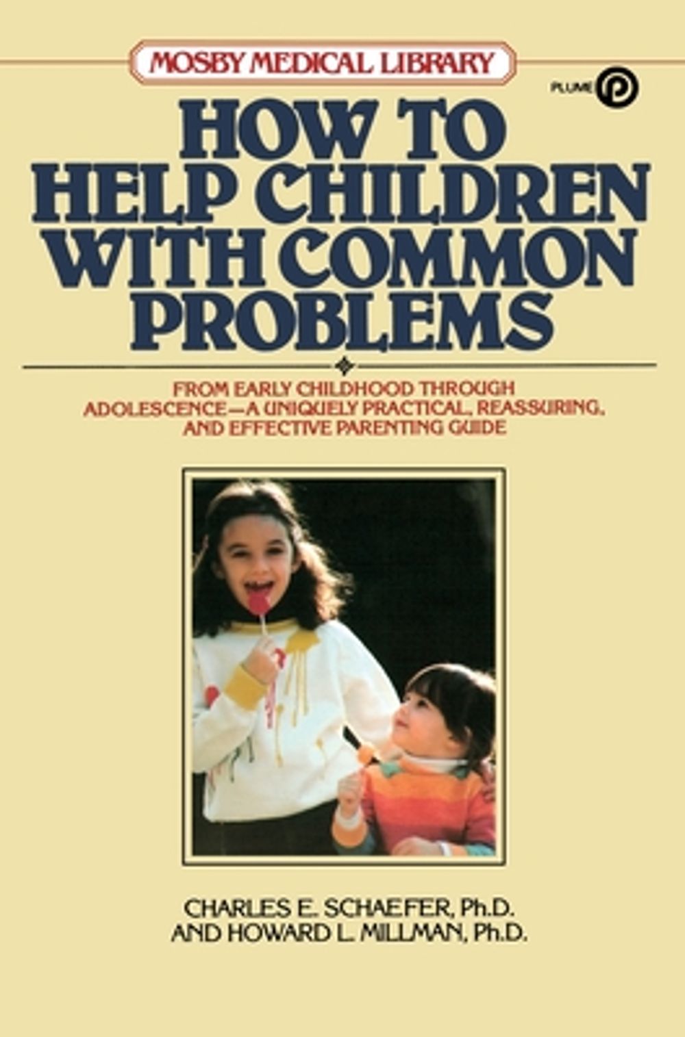 How to Help Children with Common Problems by Howard L. Millman - ISBN: 9780452263550