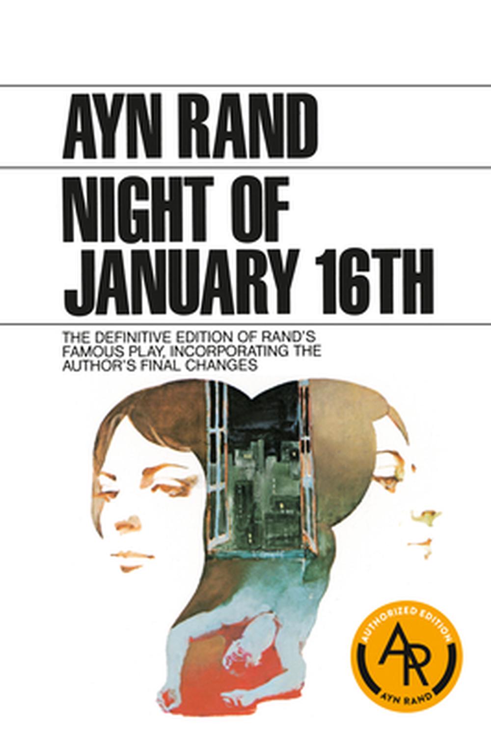 The Night of January 16th by Ayn Rand - ISBN: 9780452264861