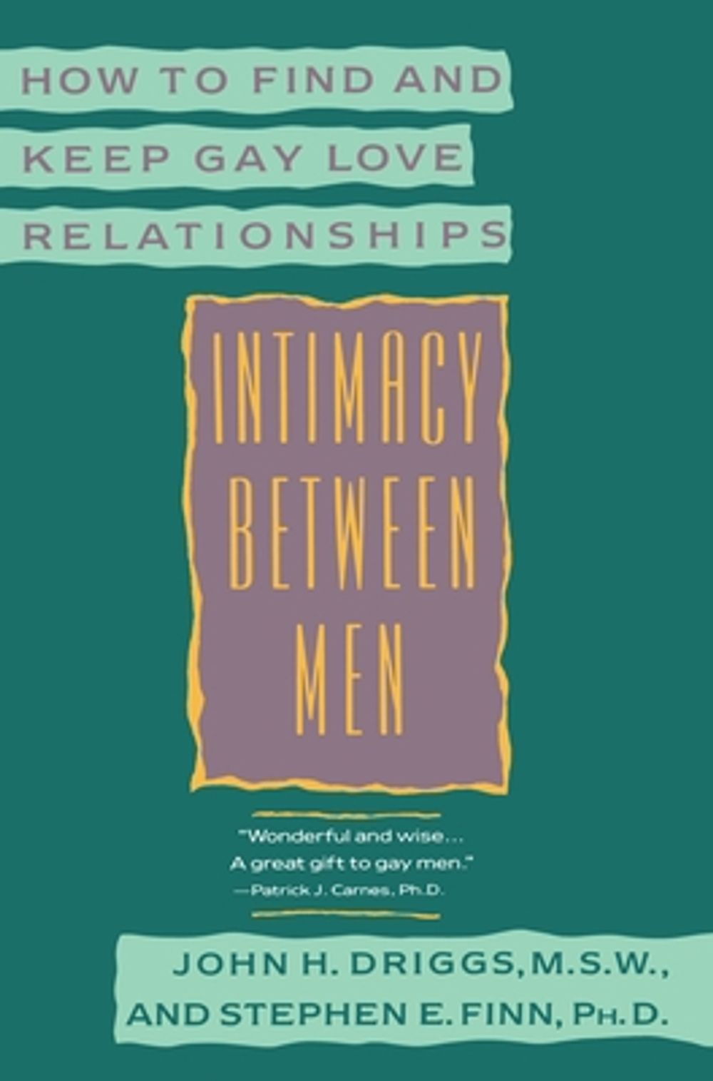 Intimacy between Men by J. Driggs - ISBN: 9780452266964