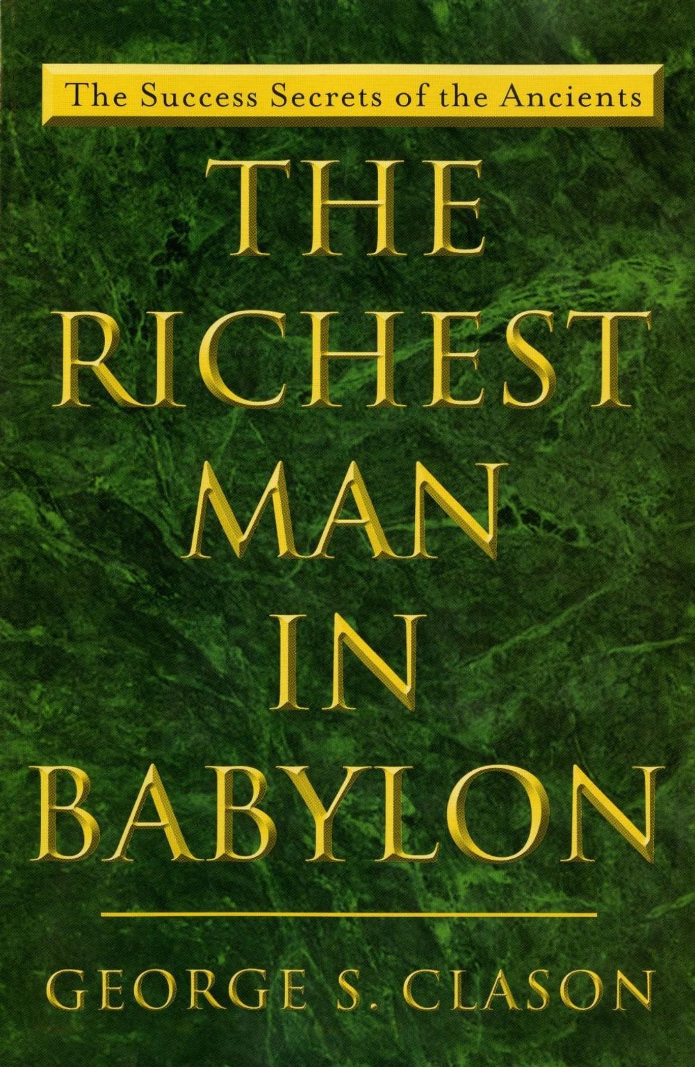 The Richest Man in Babylon by George Samuel Clason - ISBN: 9780452267251