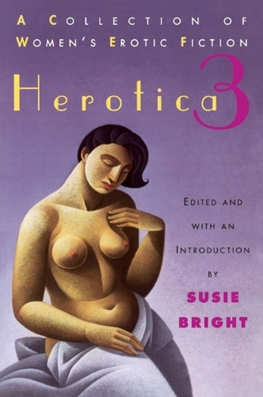 Herotica 3 by Susie Bright - ISBN: 9780452271807