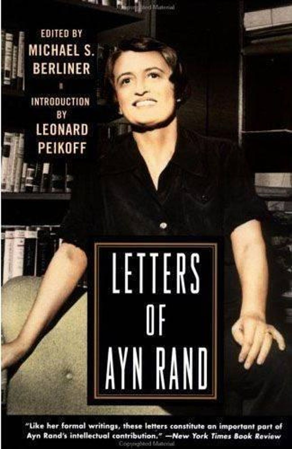 Letters of Ayn Rand by Ayn Rand - ISBN: 9780452274044