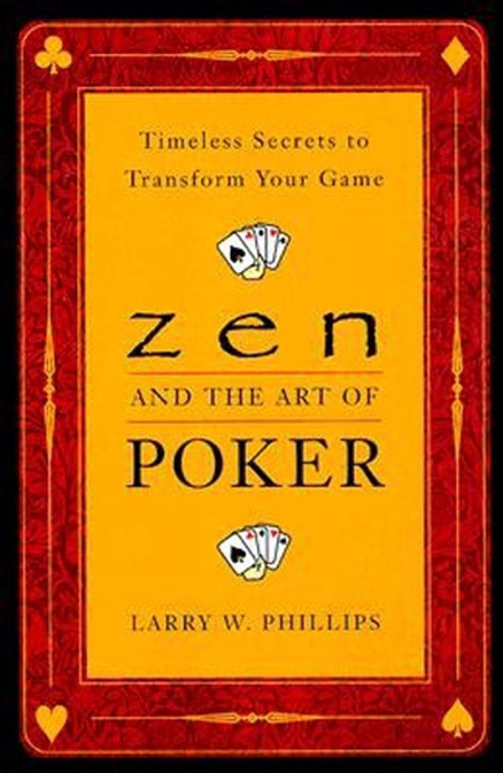 Zen And The Art Of Poker, 9780452281264