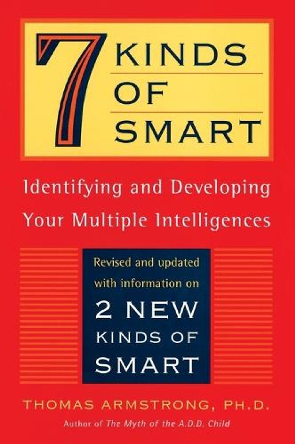 Seven Kinds of Smart by Thomas Armstrong - ISBN: 9780452281370