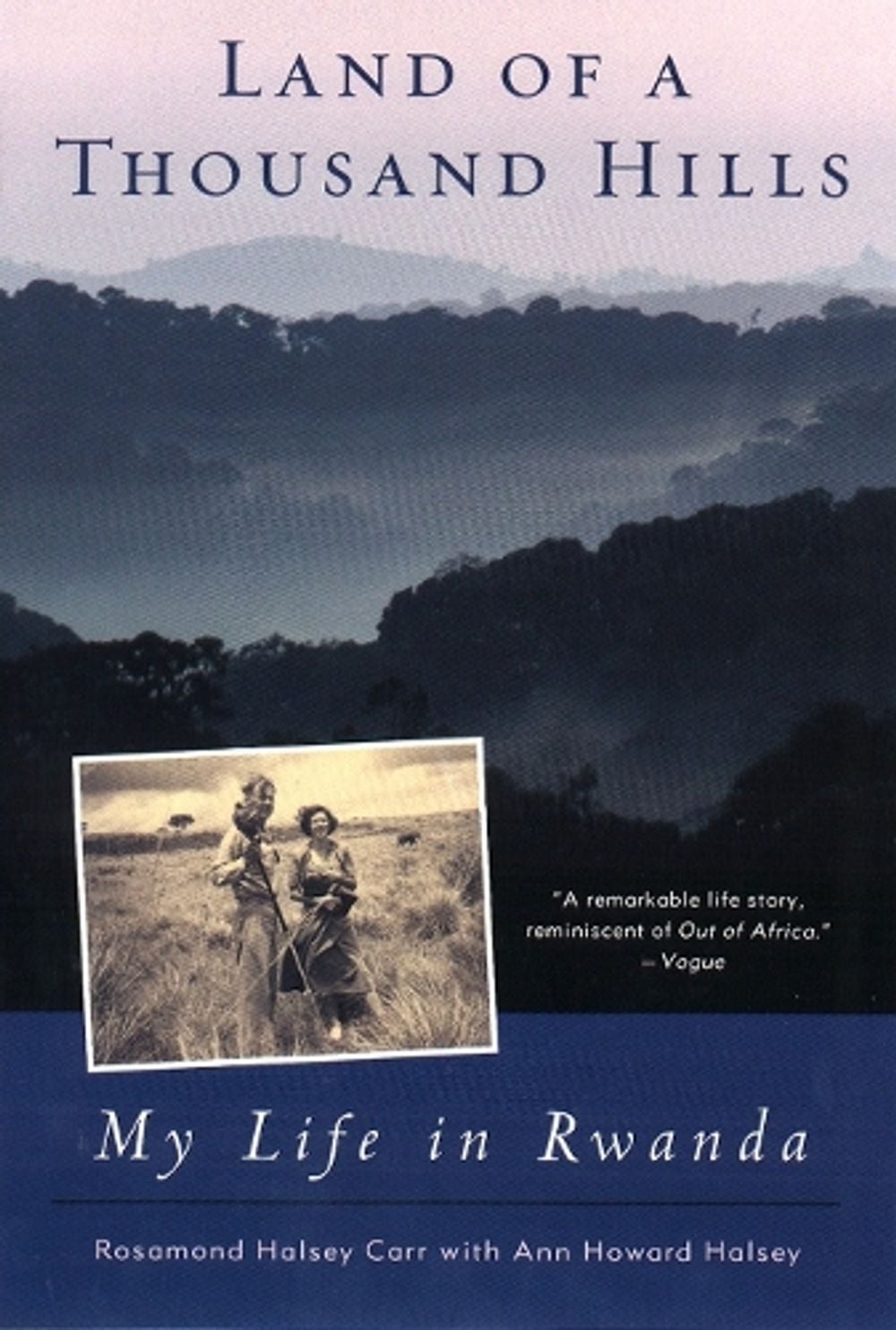 Land of a Thousand Hills by Rosamond Halsey Carr - ISBN: 9780452282025