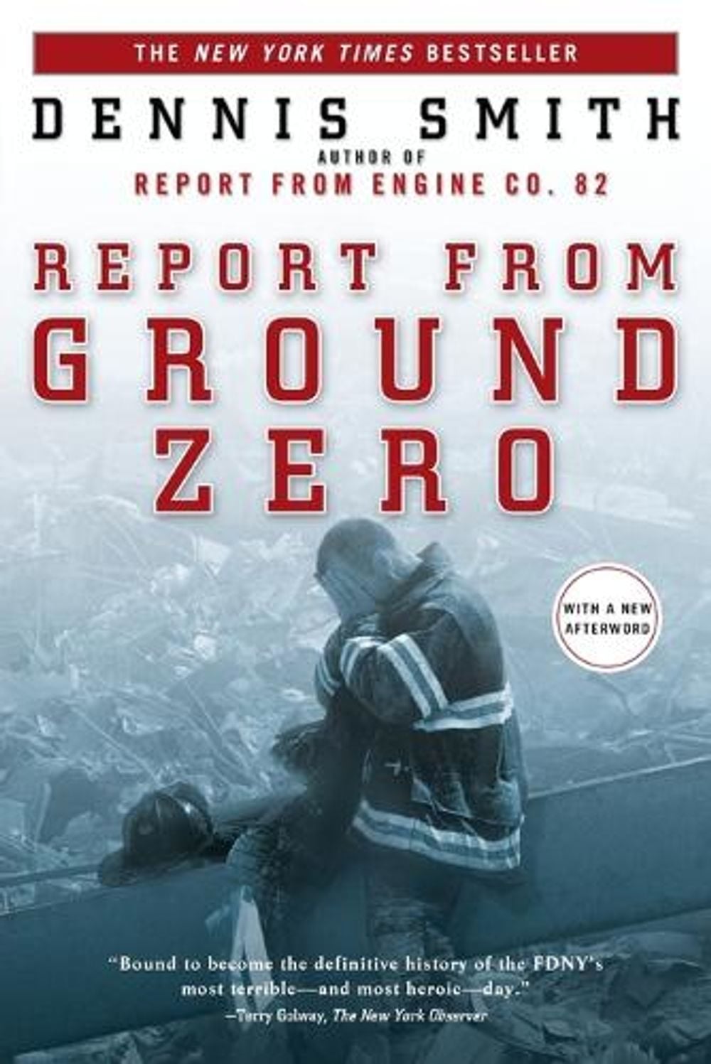 Report from Ground Zero by Dennis Smith - ISBN: 9780452283954