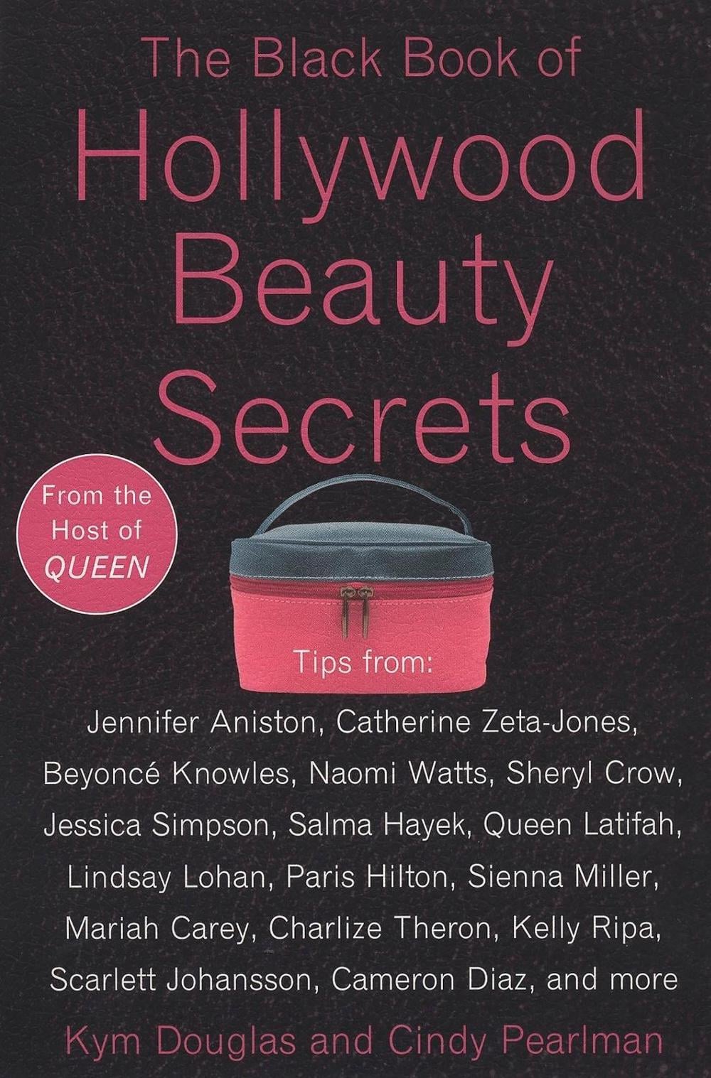 The Black Book Of Hollywood Beauty Secrets by Kym Douglas - ISBN: 9780452287655