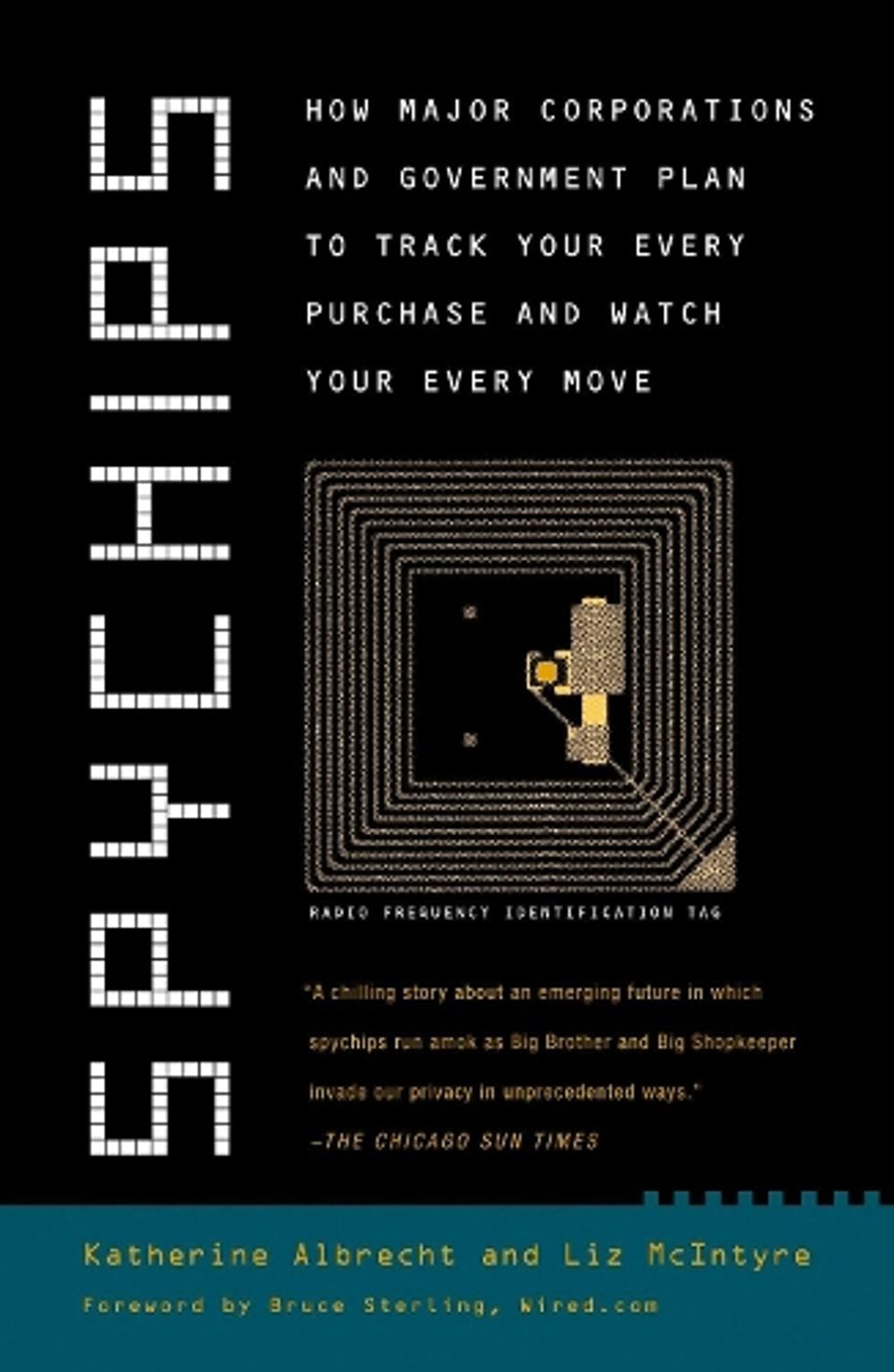 Spychips by Katherine Albrecht - ISBN: 9780452287662
