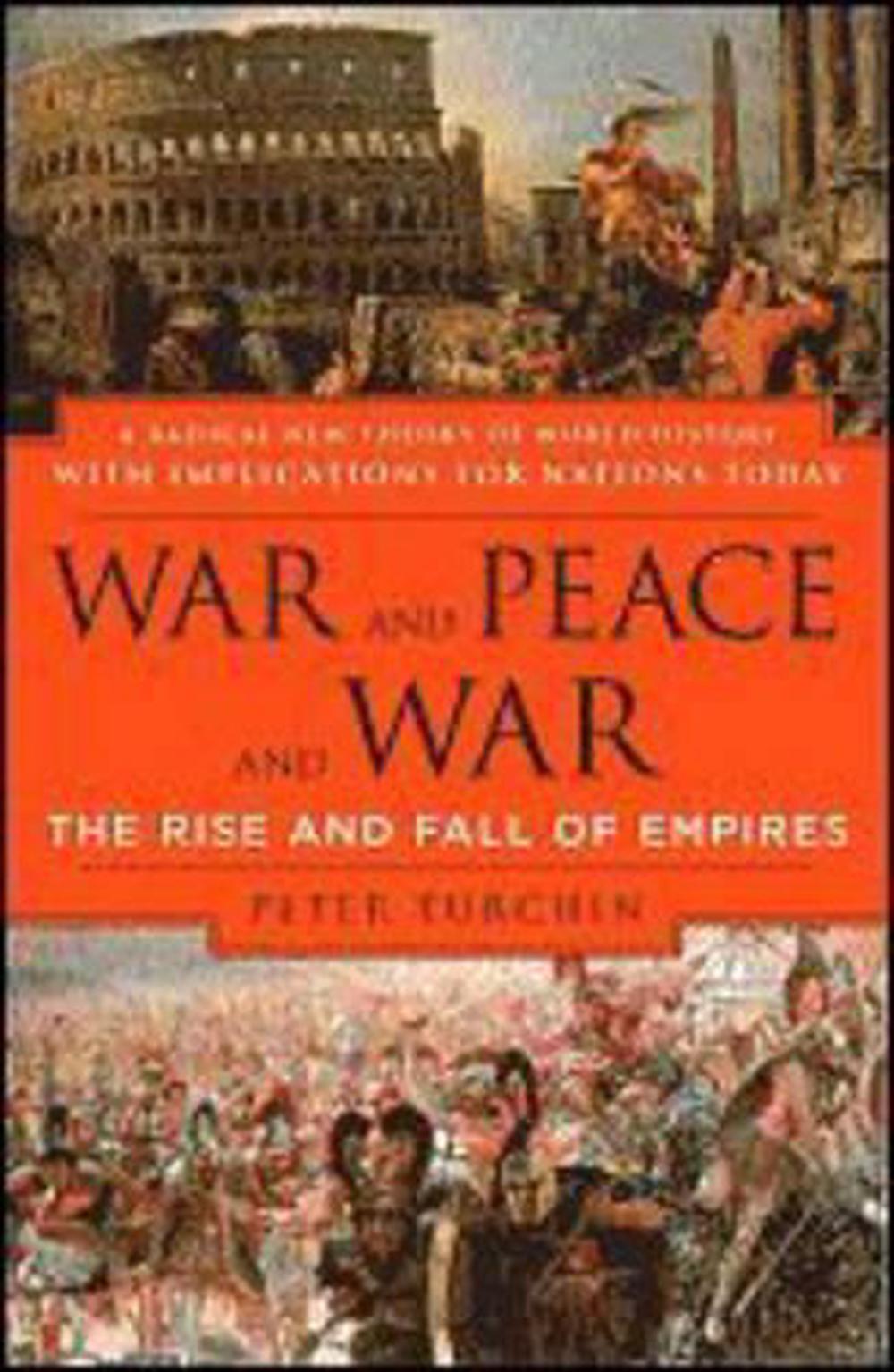 War and Peace and War by Peter Turchin - ISBN: 9780452288195