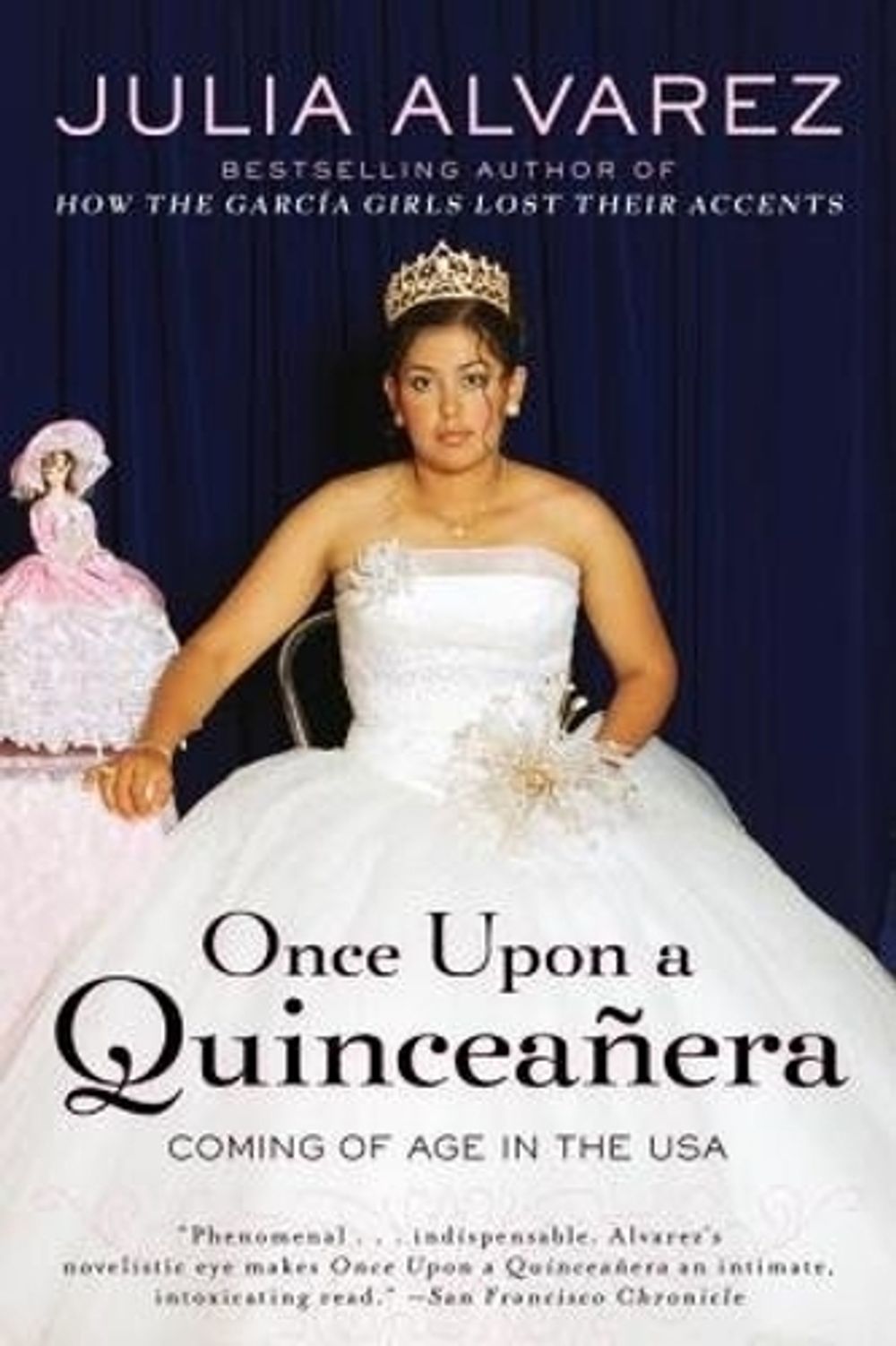 Once Upon a Quinceanera by Julia Alvarez - ISBN: 9780452288300