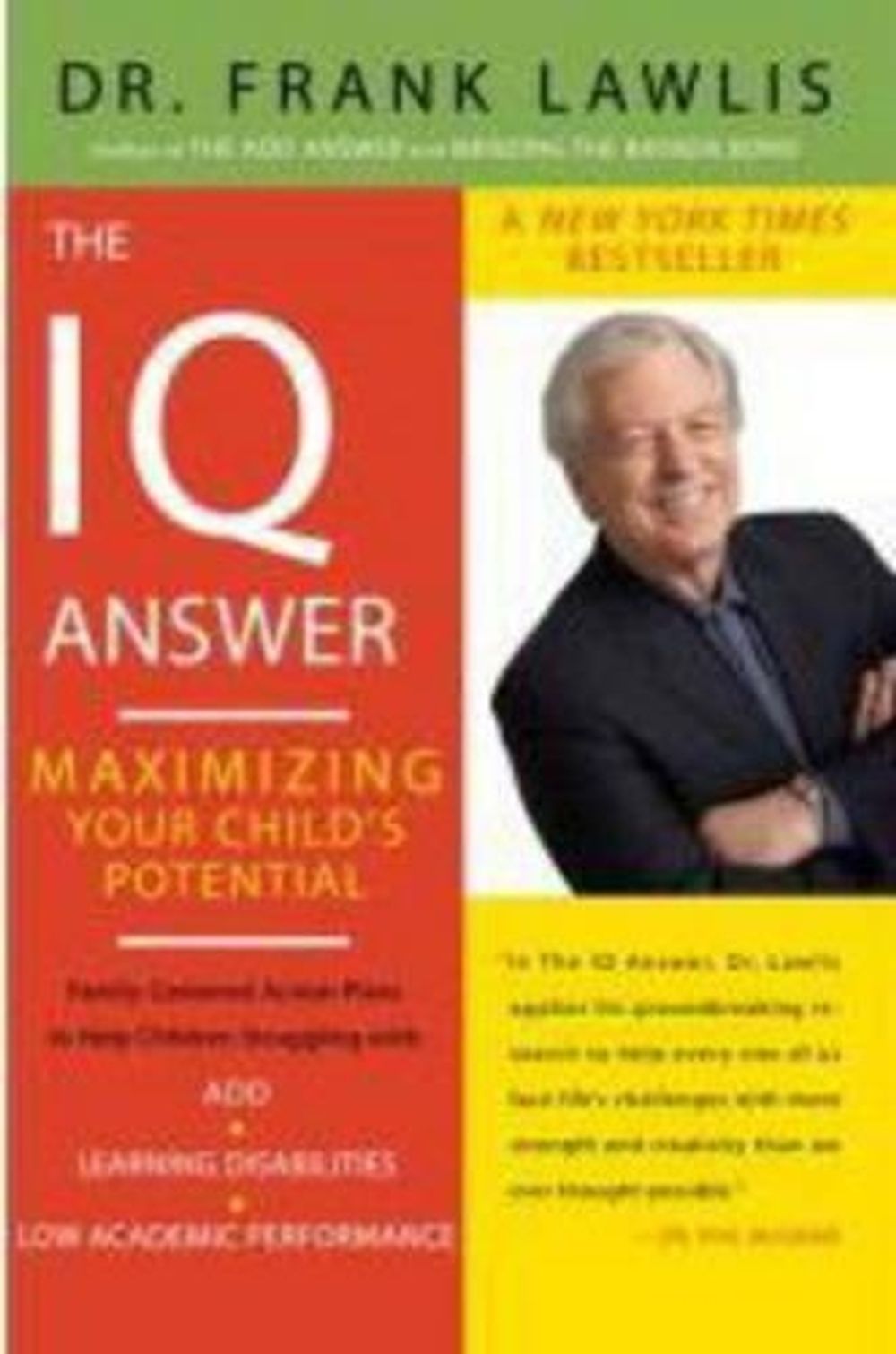 The IQ Answer by Dr. Frank Lawlis - ISBN: 9780452288683