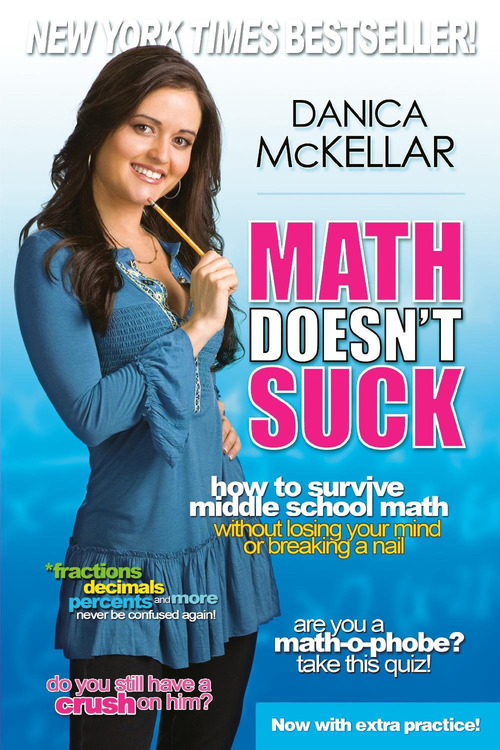 Math Doesn't Suck by Danica McKellar - ISBN: 9780452289499