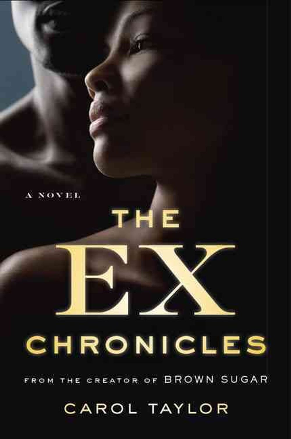 The Ex-chronicles by Carol Taylor - ISBN: 9780452295872
