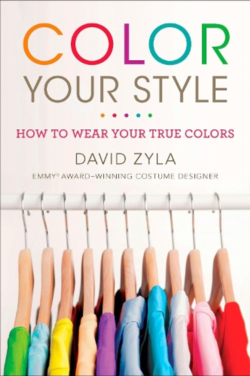 Color Your Style by David Zyla - ISBN: 9780452296831