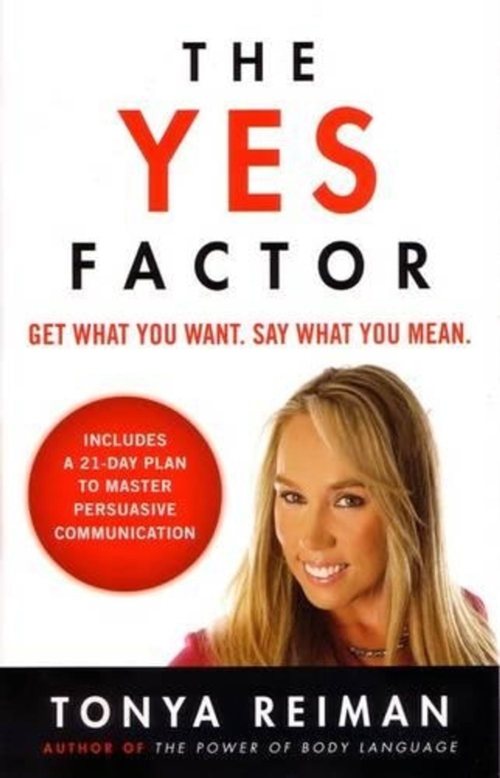 The Yes Factor by Tonya Reiman - ISBN: 9780452297210