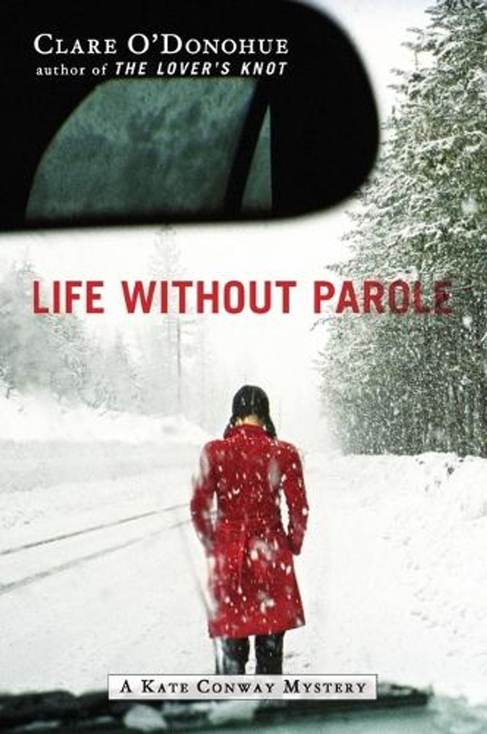 Life Without Parole by Clare O'Donohue - ISBN: 9780452297821