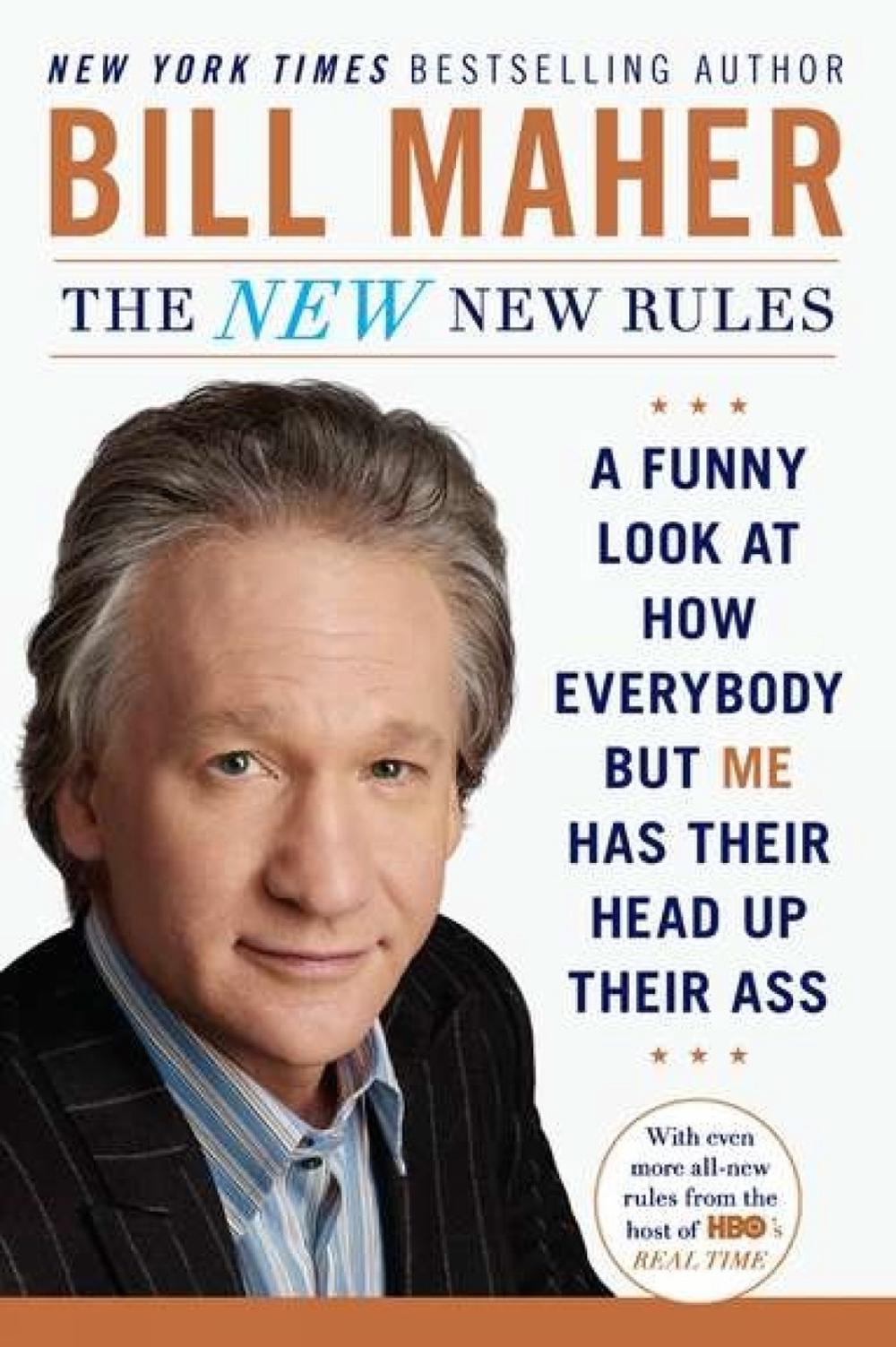 The New New Rules by Bill Maher - ISBN: 9780452298293