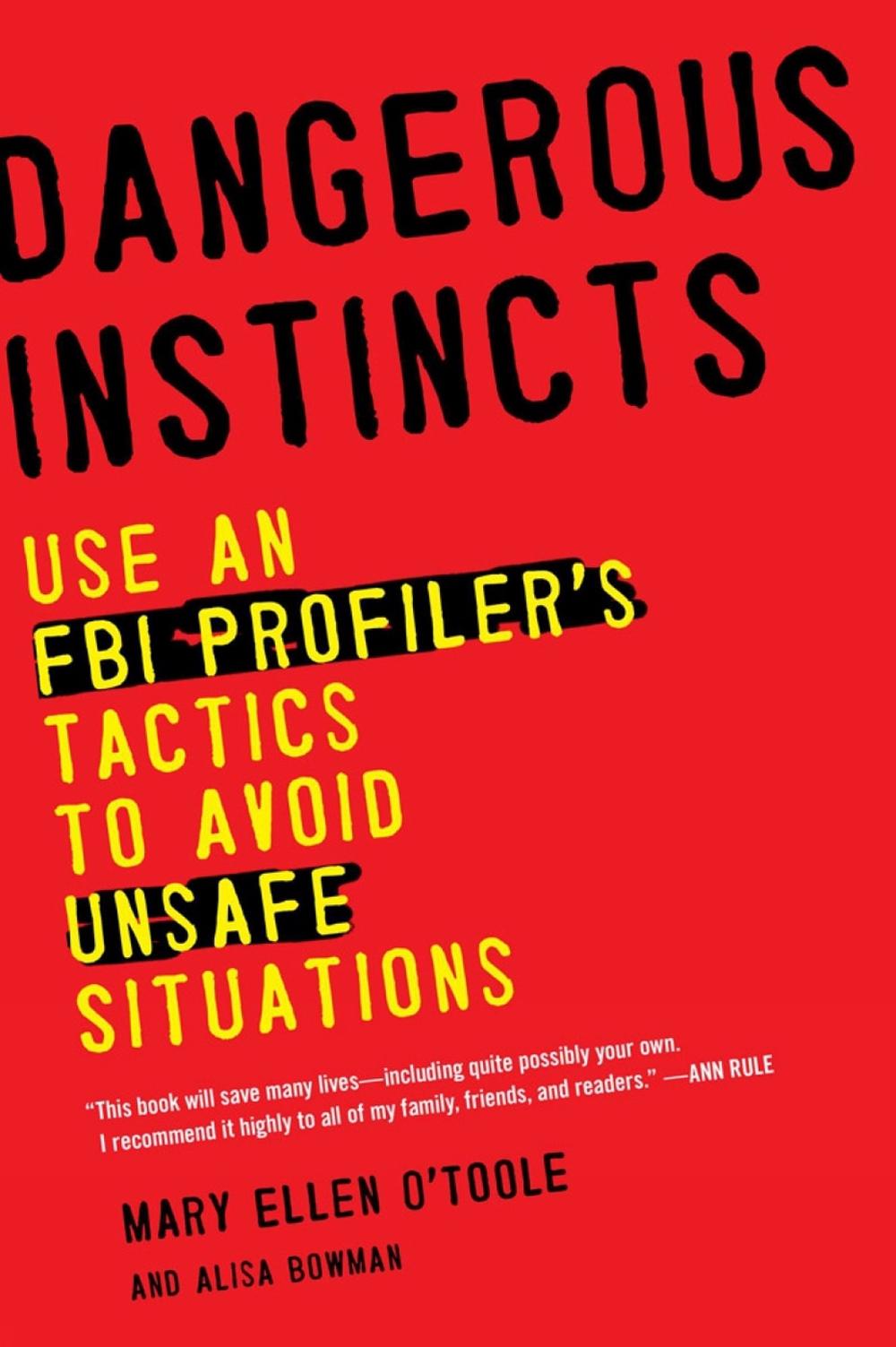 Dangerous Instincts by Mary Ellen O'Toole - ISBN: 9780452298521