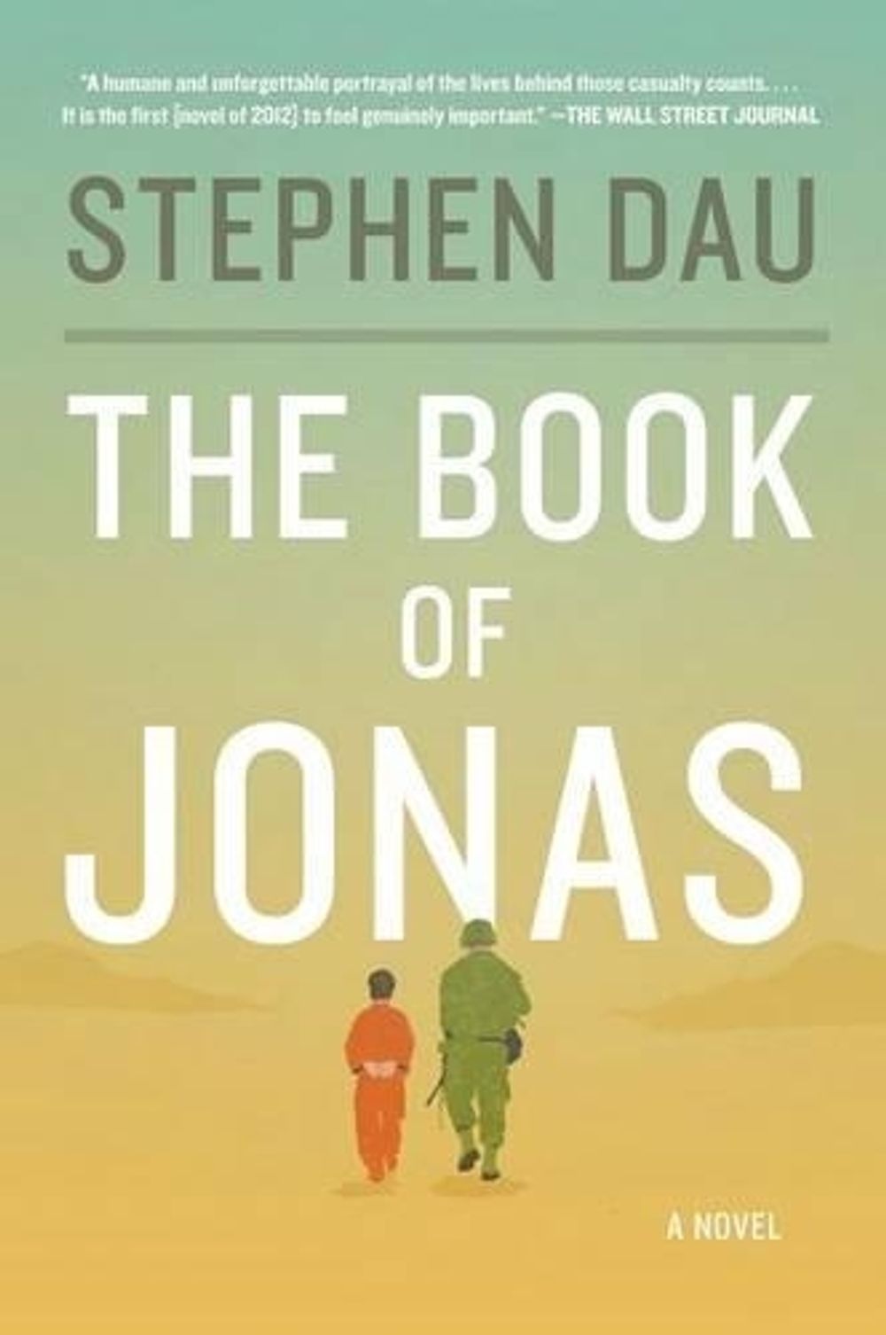 The Book of Jonas by Stephen Dau - ISBN: 9780452298972