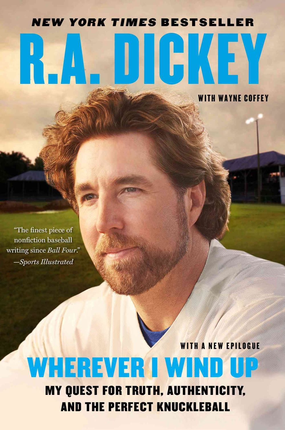 Wherever I Wind Up by R.A. Dickey - ISBN: 9780452299016