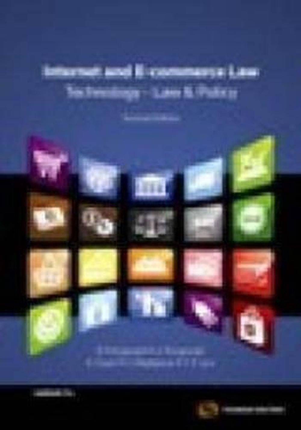 Internet and E-commerce Law Business and Policy, 2nd Edition, 9780455227962