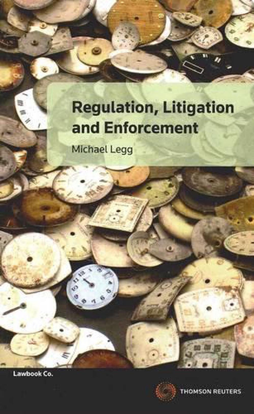 Regulation, Litigation and Enforcement, 9780455229508