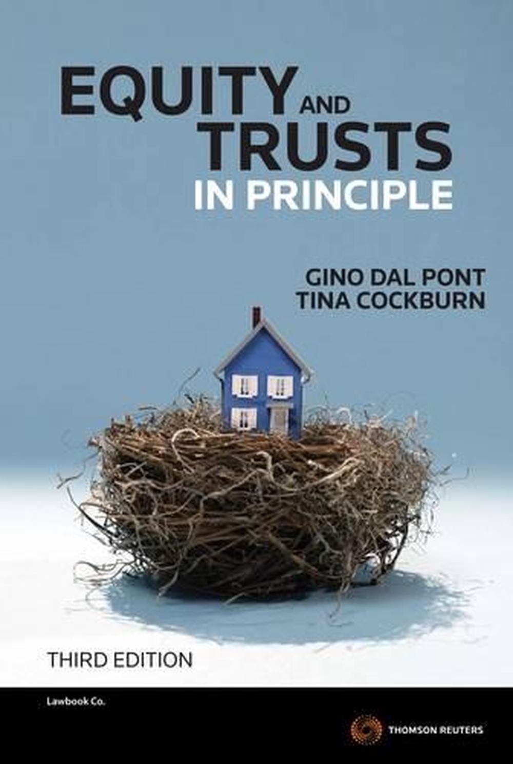 Equity & Trusts In Principle, 3rd Edition by Gino Dal Pont, Paperback, 9780455230962 Buy