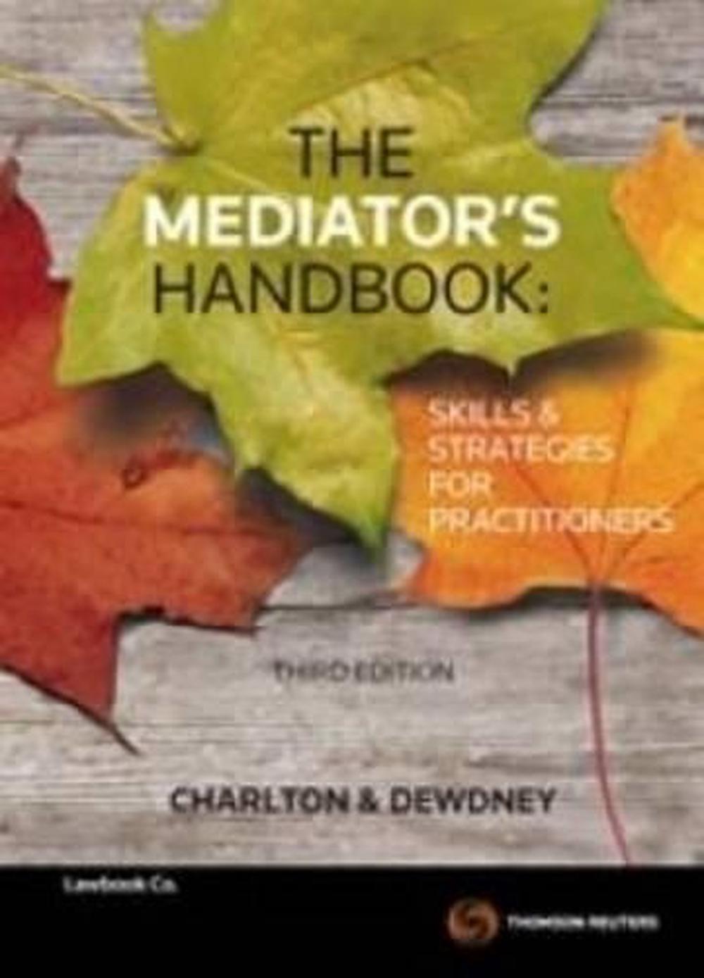 The Mediator's Handbook, 3rd Edition, 9780455233291