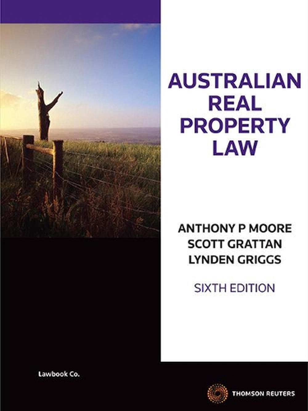 Australian Real Property Law, 6th Edition by Anthony Moore, Paperback, 9780455235943 Buy