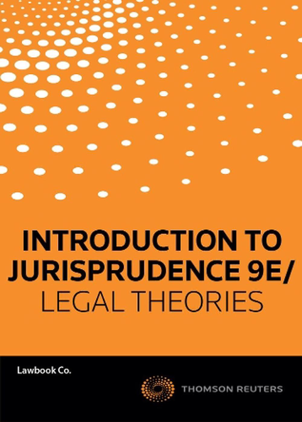 Legal Theories, 2nd Edition, 9780455236834