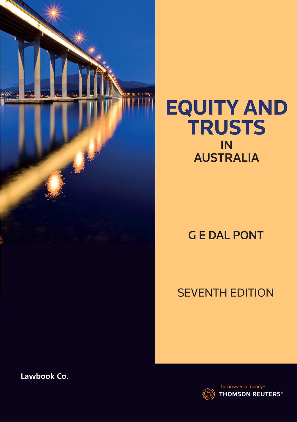 Equity and Trusts in Australia, 7th Edition by Gino Dal Pont, Paperback
