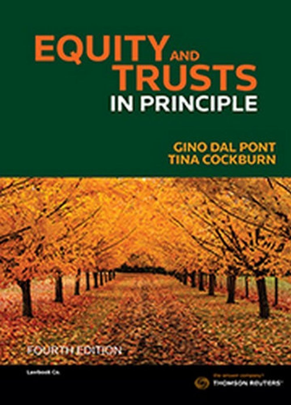 Equity & Trusts, 4th Edition by Gino Dal Pont - ISBN: 9780455241937
