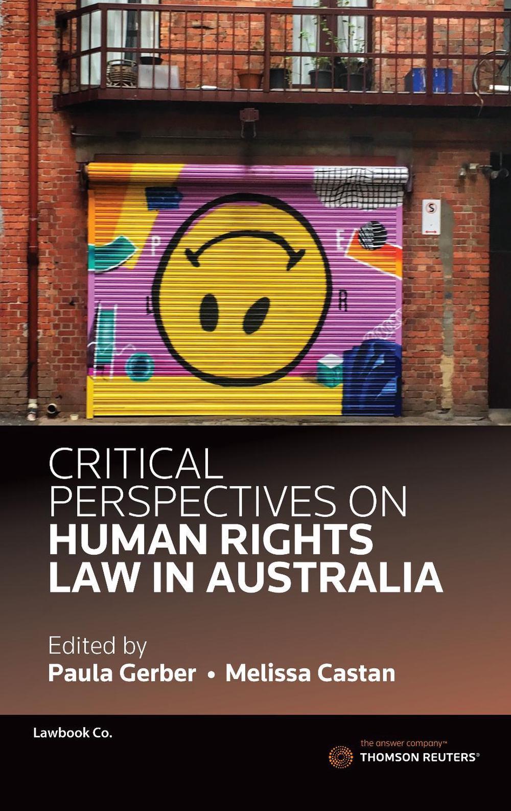 Critical Perspectives on Human Rights Law in Australia Volume 2 by Paula Gerber - ISBN: 9780455243580