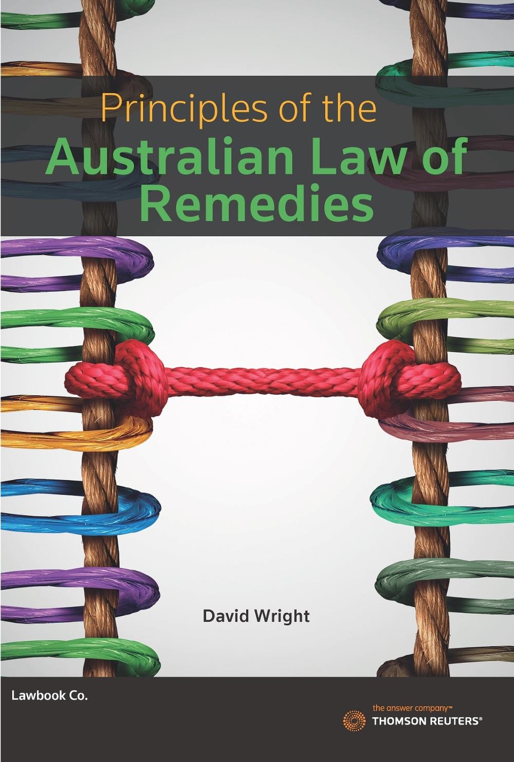 Principles of the Australian Law of Remedies, 9780455243870