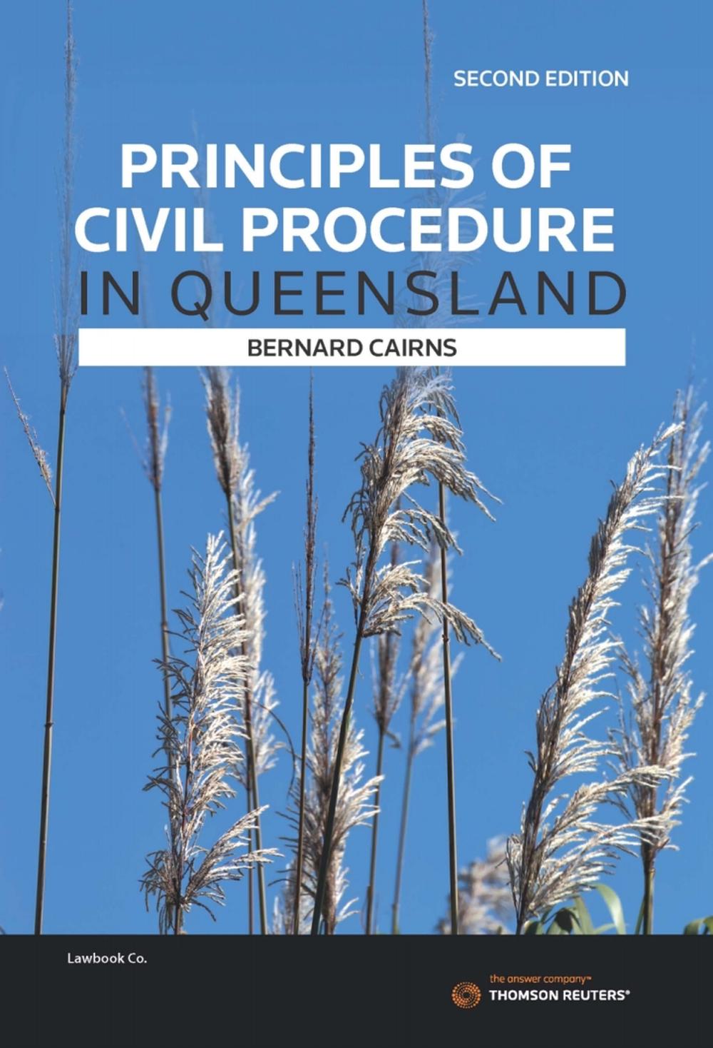 Principles of Civil Procedure in Queensland, 2nd Edition, 9780455244761