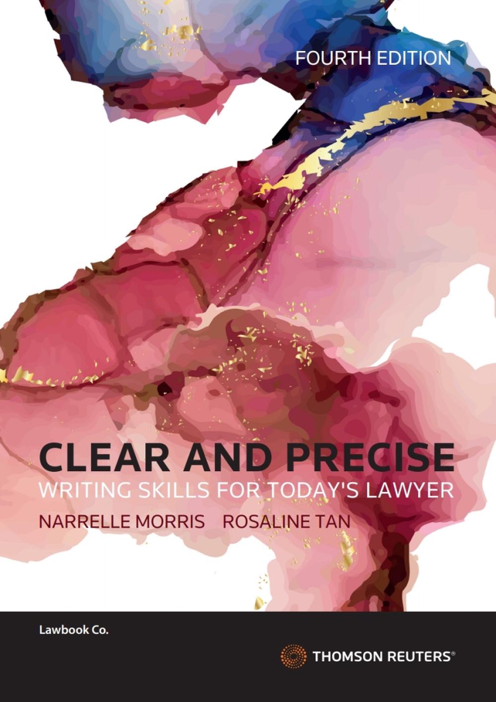 Clear and Precise Writing Skills for Today's Lawyers, 4th Edition, 9780455245034