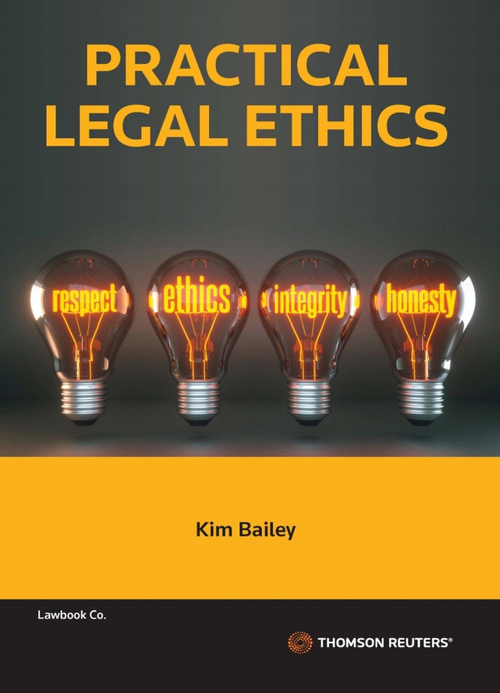 Practical Legal Ethics, 9780455245676