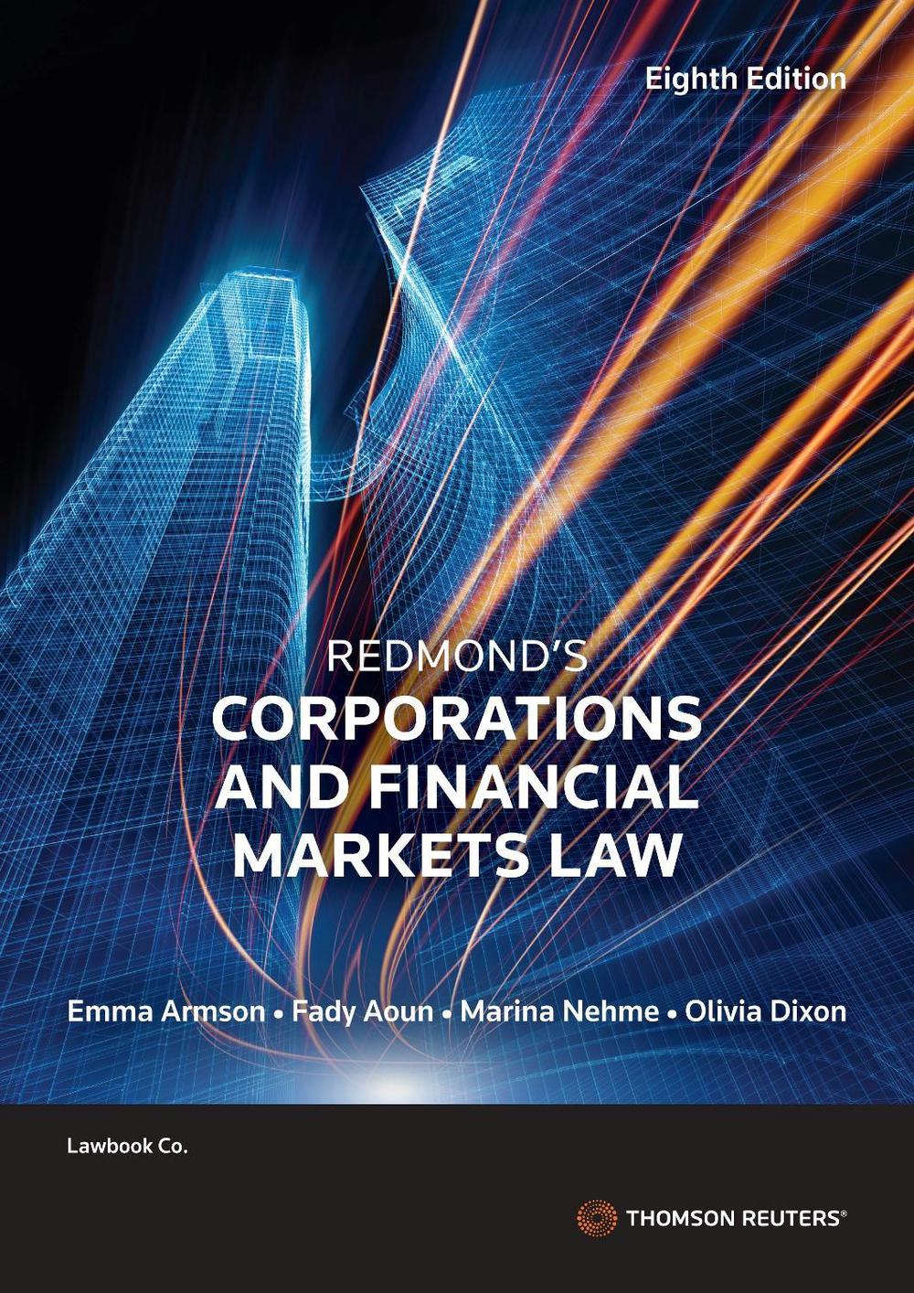 Corporations & Financial Markets Law, 8th Edition, 9780455246185